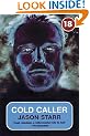 Cold Caller (No Exit Press 18 Years Classic)