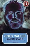Cold Caller (No Exit Press 18 Years Classic)