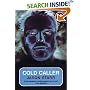 Cold Caller (No Exit Press 18 Years Classic)