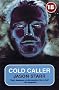 Cold Caller (No Exit Press 18 Years Classic)