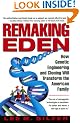 Remaking Eden