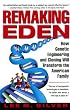 Remaking Eden