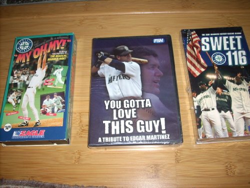3 Vintage Seattle Mariners Videos- DvD of A Tribute to Edgar Martinez (You Gotta Love This Guy!) that includes 8/9/04 Retirement Announcement) and 2 VHS - 1995 Season MY OH MY! and 2001 Season SWEET 116