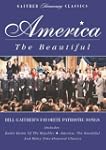 America the Beautiful - Bill Gaither'...