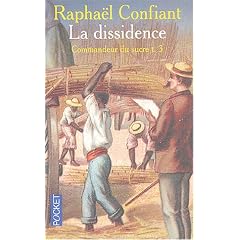 Commandeur du sucre, Tome 3 : La dissidence