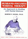 Husband-Focused Marital Therapy: An Approach to Dealing With Marital Distress