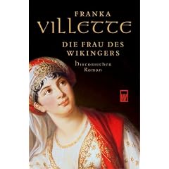 Die Frau des Wikingers.