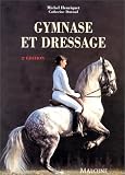 Gymnase et dressage