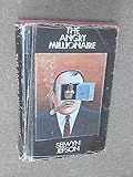 The angry millionaire