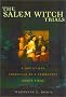 The Salem Witch Trials: A Day-by-Day Chronicle of New England Under Siege