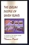 The Gullah People of Sandy Island: A Tribute to the Gullah People of Sandy Island, S.C.