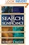 The Search for Significance