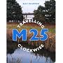 M25 Travelling Clockwise