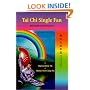 Tai Chi Single Fan: For Health and Martial Arts