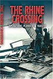 Rhine Crossing: Operation VARSITY - 30th and 79th US Divisions and 17th US Airborne Division