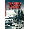 Rhine Crossing: Operation VARSITY - 30th and 79th US Divisions and 17th US Airborne Division
