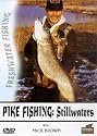Pike Fishing: Stillwaters With Mick Brown [DVD]