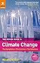 The Rough Guide to Climate Change