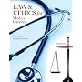 Law & Ethics for Medical Careers