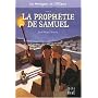 Les messagers de l'Alliance, Tome 2 : La proph�tie de Samuel