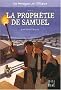 Les messagers de l'Alliance, Tome 2 : La proph�tie de Samuel