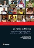 On norms and agency : conversations about gender equality with women and men in 20 countries
