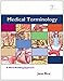 Medical Terminology: A Word-Building Approach, 7th Edition