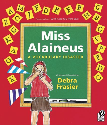 Miss Alaineus: A Vocabulary Disaster