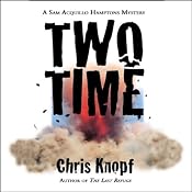 Two Time | [Chris Knopf]