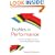 Profiles in Performance: Business Intelligence Journeys and the Roadmap for Change