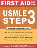 First Aid for the USMLE Step 3: A Student to Student Guide (First Aid Usmle)