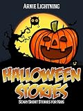 Books for Kids: HALLOWEEN STORIES + HALLOWEEN JOKES: Scary Short Stories for Kids, Spooky Halloween Jokes, and Halloween Activities (Haunted Halloween Fun Book 4)