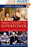 From Colony to Superpower: U.S. Forei...