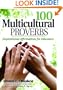 100 Multicultural Proverbs: Inspirational Affirmations for Educators