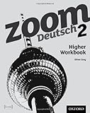 Zoom Deutsch. 2, Higher workbook