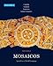 Mosaicos: Spanish As a World Language: 3 (Spanish Edition)