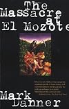 The Massacre at El Mozote