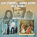 Bobbie Gentry, Bobbie Gentry &amp; Glen Campbell + Anne Murray / Glen Campbell, 発売中