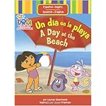 Un d?a en la playa / A Day at the Beach (Dora La Exploradora / Dora the Explorer) book cover