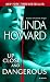 Books : Up Close and Dangerous: A Novel
