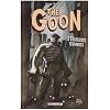 The Goon, Tome 5 : F�cheuses tendances
