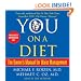 You: On a Diet: The Owner's Manual for Waist Management