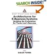 Architectures for E-Business Systems: Building the Foundation... by  Sanjiv Purba