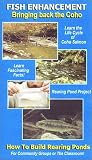 Bringing Back The Coho-Fish Enhancement [VHS]