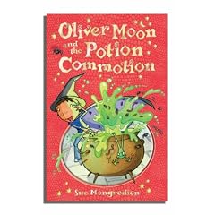 Oliver Moon & the Potion Commotion (Book 1)