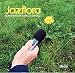 Jazzflora: Scandinavian Aspects of Jazz