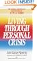 Living Through Personal Crisis
