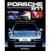 Porsche 911 Identification Guide: All Models Since 1964