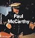 Paul Mccarthy (Contemporary Artists (Phaidon))