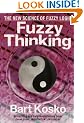 Fuzzy Thinking: The New Science of Fuzzy Logic